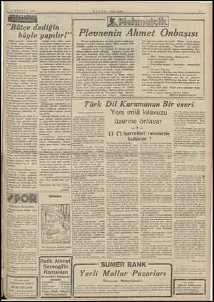  W MAYIS — 1941 ” ' "Bütçe dediğin böyle Dünkü gazeteler: “Büyük Mi İst Meclisi bütçe encümeninin Jeni yıl bütçesi üzerinde