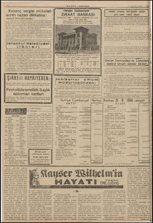  Kazanç vergisi mükellef- lerinin nazarı dikkatine : İstanbul Defterdarlığından: 1 — 1941 m birinci taksit tedi; sit veriler