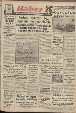 & yi wi Singapurda Dış müda- faa hattı yarıldı. Japon kuvvetleri şehre 20 kilometre| yaklaştı Şeker satışı bu sabah menedildi