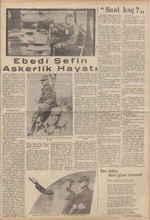    Ebedi Sefin Askerlik Ha Ebedi Şef Atatürkün askerlik hayatı birbirinden ayrı #ç devre içinde tetkik olunabilir, Onun or du
