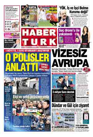  Habertürk şimdi gazeteden çok daha fazlası. Siz de Habertürk mobil uygulamasını indirin. HTDOKUN'la gazetenizi okumakla...