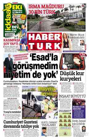  p LBUGÜN| EKİi HABERTÜRK İLE BİRLİKTE VA Ü Yine efsap HN İDDİA PROGRAMLARI Türkteri'de vurdu. Bölge- de, aralarında Sibel...