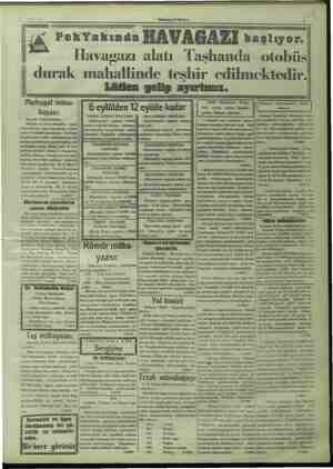  14 *Hakimiyeti Milliye ! PE AAA A m LLM a PekYakında HAVAGAZI başlıyor. Havagazı alatı Taşhanda otobüs durak mahallinde...