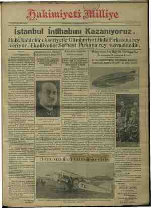    No. 3317: On birinci sene, : ğ PAZARTESİ 6 TEŞRİNİEVEL 1930 Her yerde 5 kuruş, istanbul intihabını Kazanıyoruz. Halk, kahir