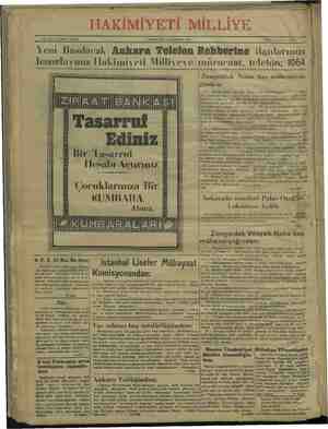    # s * 9 e No. 3911: 13 ÜNCÜ SENE. PAZARTESİ 6 HAZİRAN 1932 HER YERDE 5 «URUŞ Yeni Basılacak Ankara Telefon Rehberine...