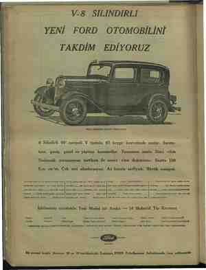  N V.8 SİLİNDİRLİ YENİ FORD OTOMOBİLİNİ TAKDİM EDİYORUZ YENİ $ SİLİNDİRLİ DÖLÜKS TÜDOR SEDAN 8 Silindirli 90 zaviyeli V...