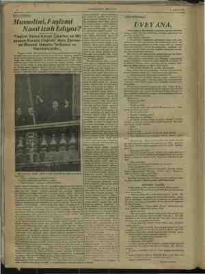    HAKIMİYETİ MİLJİYB, İtalya Tetkikleri. Mussolini, Faşizmi Nasıl izah Ediyor? “Faşizm Yalnız Kanun Çıkartıcı ve Mü essese