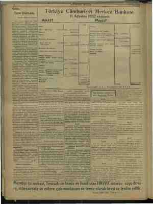       a Türk Dünyası. Yazan: Hüseyin Namık; Türkiye Cümhuriyet Merkez Bankası 11 Ağustos 1932 vaziyeti zarfı bin metre...