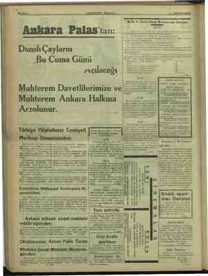    Ankara Palastan: HAKİMİYETİ MİLLİYE Danslı Çayların Bu Cuma Günü Muhterem Davetlilerimize ve Muhterem Ankara Arzolunur....