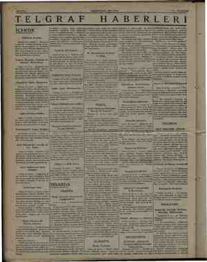  SAYIFAZ2Z e TELGRAF İÇERDE Yakalanan Kaçakçı. iks, ayar Teşkilâtı e Kaldırılıyor. -Alaşehir'de Sıtma Mücadelesi. Adana'da...