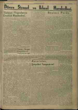  2s İKİNCİ 28 İKİNCİTEŞRİN HAKIMİYETİ MİLLİYE SAYFA 3 7 mar ma —. * Dünya Siyasel ve İkksal | Harekelleri ıra mütekabil noktai