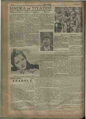  SAYIFA 6 SİNEMA ve e TİYATRO. ai 4 MART 1934 ————— “Milyon Avcıları,, ve Sinemacılığımız. mleket bebe Bir la ga rinde okud ek