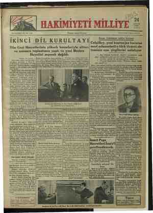    AĞUSTO3 1934 ON BEŞİNCİ YIL. No. 4700 Hergün Ankara'da çıkar. FAL AMD nm SAYISI HER YERDE 5 KURUŞ. İKİNCİ DİL KURULTAYI Dün