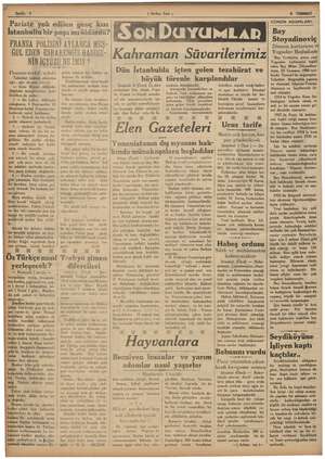    Sahife 4 8 TEMMUZ Pariste yok edilen genç kızı İstanbullu bir paşa mı öldürdü? FRANSA POLİSİNİ AYLARCA MEŞ- “GUL EDEN...