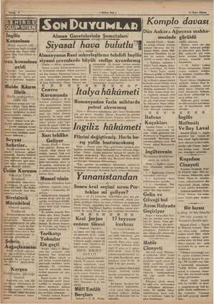    İlbayı ziyaret etti nn geri General ( Halkın Sesi j Alman Gazetelerinin Şamataları! Siyasal hava bulutlu; vilâyet kona- in