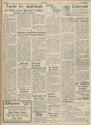  Sah fe i Tarihi 1 Malkın Besi ) bir dedi-kodu Kater gazetesinden ; lenü: aydın İdil bir ev tası. “Çar Nikola ! Sultan Mah-