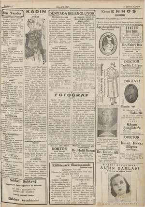    SÂHİFE 3 Sen Yazılar TANIMIYORDA İzm y Kadın — Gazetede bir yazı kli rkek — Nasıl bir yazı? Kadın anımıyorum. Erkek — Har