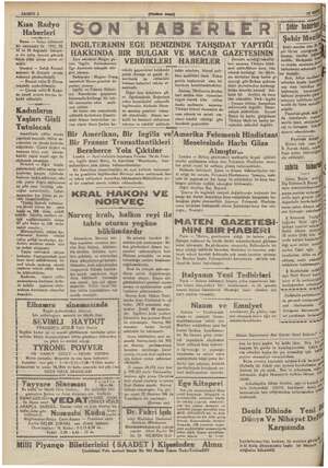    “İSON HABERLERE zim — İtalya hükümeti bir emirnamâ ile 1931, 32, 33 ve 34 doğumlu bakayâ- ili Bini ilin görmek ti silâh...