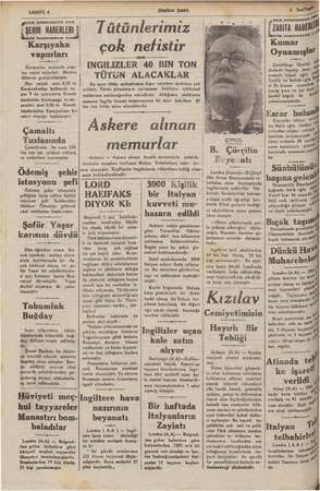    SAHIFE 4 ŞENIR HABERLERİ Karşıyaka vapurları Karşiyaka arasında yapı- lan vapur seferleri dünden itibaren genişletilmiştir.