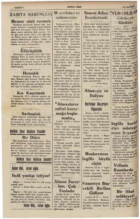    SAHIFE 4 (Halkın Sesi) li YE ŞAŞMA ZABITA HABERLERİ Memur süsü vermek Fevzipaşa bulvarında bosnalı olup kar- gıyaka...