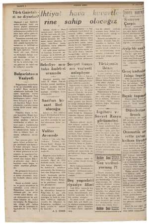    pi nd ve a“ L la .adamlariyle yaptıkları temas- Türk Gazetele- ri ne diyorlar? -Baştarafı 1 inci Sahifede- ğinin misali...