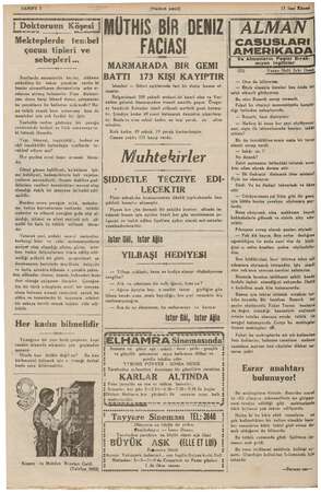  SAHIFE 2 de Ekme i Doktoruun Köşesi : ——g—— 'Mekteplerde tembel çocun tipleri ve : sebepleri... a e Sınıflarda umumiyetle...