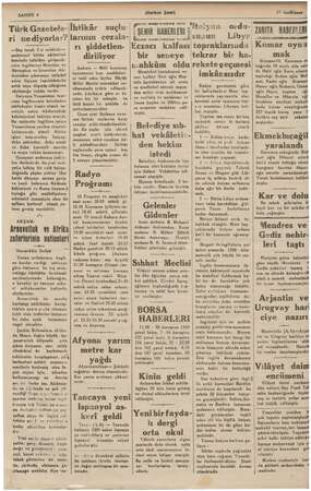    ağ SAHIFE 4 (Halkın Şesi) 17 indKünen Türk Gazetele- ri nediyorlar? yn — —Baş tarafı 2 ci snhifede— mubtemel bütün...