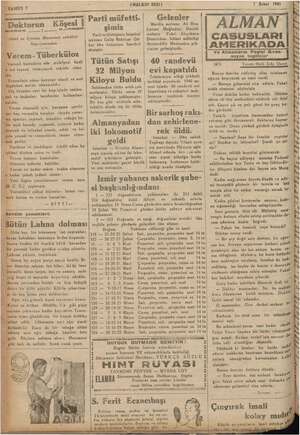  (HALKIN SESİ) 1 Şubat 1941 ALMAN CASUSŞSLARI AMERİKADA j Va Almanların Pe pl mg mıyan ingiliz D Doktorun K Köşesi, Gelenler