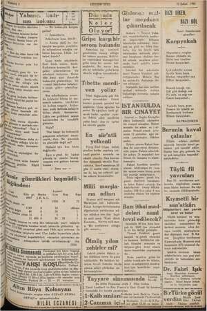     Mene 15 Şubat. 1947 ; vE m Mİ pp Yabancı kadı- : Hi: İ Din yada ? ri mm bem i nın kokusu :';." Nere ha > en tünelden — Bir