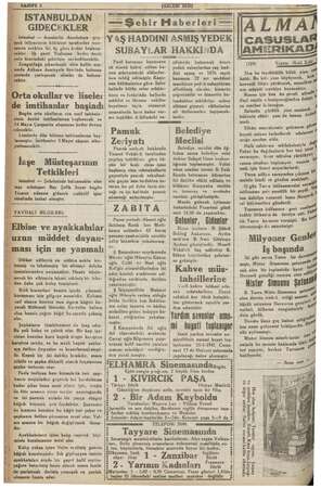  SAHIFE 2 (HALKIN SESİ) ISTANBULDAN GIDECEKLER — İstanbul — Arzularile Anadoluya © geç- mek istiyerlerin hükümet tarafından