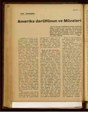    mii e lim Yeni temayüller HAYAT, 4 Amerika darülfünun ve Müzeleri Amerika'lilar Newyork'ta üç haf- ta kaldıktan sonra...