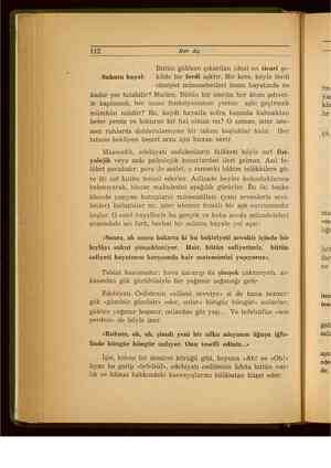    Her Ay Bütün göklere çıkarılan ideal en ticari şe- Sukutu hayal: o kilde bir ferdi aşktır. Bir kere, böyle ferdi cinsiyet