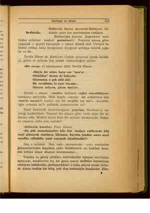  3rİ Edebiyat ve Sanat 113 Bedbinlik derece derecedir.Edebiyatı Ce- Bedbinlik: didede onun her mertebesine rastlarız....