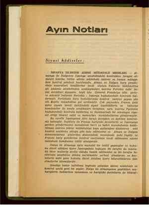    Siyasi hâdiseler: İSPANYA İŞLERİNE ADEMİ MÜDAHALE MESELESİ. — Ai- manyd ile İtalyanın İspanya sevahilindeki kontrolden...