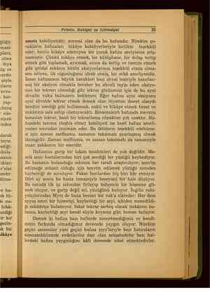  ziyeti inden yarak 'teyiz. ediği- akala- ızanın lıkları ıralar ımdır. lilme- e ha- ikâye Felsefe, Ruhiyat ve İçtimaiyat 35