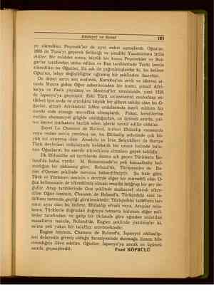    Edebiyat ve Sanat 103 e e ii e hüvel PİNİ ye zikredilen Peçenek'ler de ayni nehri aşmışlardı. Oğuzlar, 1605 de Tuna'yı...