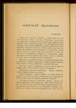    b. HAKİKAT BUHRANI l Peyami Safa A ei m O Me pe p ii Geçen asrın sonunda Nietzsche: «Hâlâ filozof var mı?» diye soruyordu,