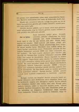    87 Her Ay leri piyano veya saksafondan çıkan sesin armoniklerine benze- mez. Bunların muhassalası olan sesler de...