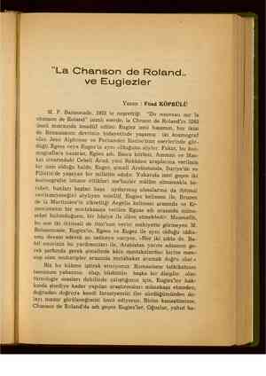  ”La Chanson de Roland.. ve Eugiezler Yazan : Fuad KÖPRÜLÜ M. P. Baissonade, 1923 te neşrettiği “Du nouveau sur la chanson de