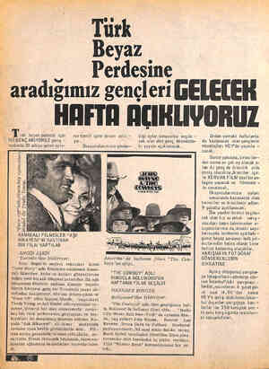  TUrk beyaz perdesi için — İKİ GENÇ ARIYORUZ yarış - Türk Beyaz Perdesine -aradığımız gençleri GELECEK HAFTA ACIKLIYORUZ yor.