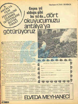  Hazırlayan: ALTAN DEMİRKOL hu yılda.. CÖNt okuyucumUZU S—7Z.. antalya ya - götürüyoruz e 5 eğen sayımızda açıkladığımız gibi