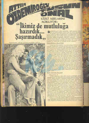  G yazasl GİZLİ AŞKLARINI AÇIKLIYOR : N e hazırdık ugünlerde yerli müzik dünyasını hayli şaşırtan "Âşl layı"nın kahramanları
