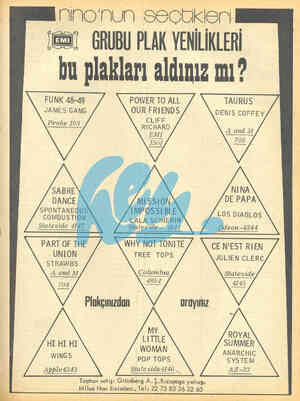  nno'nun sectkleril GRUBU PLAK YENİLİKLERİ bu plakları aldınız mı ? FUNK 48-49 JAMEŞ GANG Probe 103 POWER TO ALL OUR FRIENDS