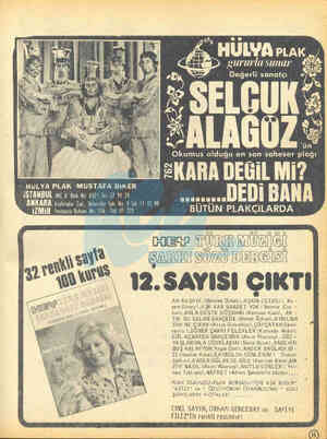 “ HULYA PLAK « gururla sunar -. - ,&5 Değerli sanatçı v ; * SELCÜK £ “ALAĞUZ © Okumus olduğu en son şaheser plağı ı U V 2KARA