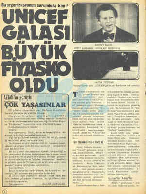 Bu organizasyonun sorumlusu kim ? ÜNİĞEF ALASI BUYUK OLDU ALTAN'ın gözüyle ÇOK YAŞASINLAR Elli yılda bir oluyor böyle işler.