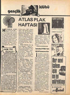  Çi atlas HEY GENÇLİK KLÜBÜ, "ATLAS PLAK HAF - TASI"nı sunar. Bu haf- ta Türk müziğini seven üyele- rimiz için Atlas Plak...