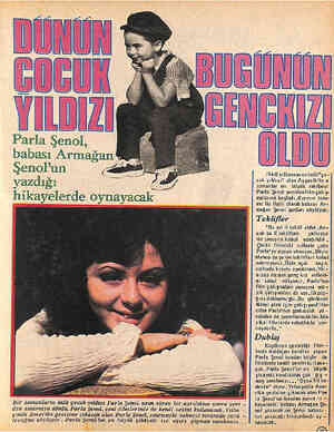  DUNUN BUK YILDIZI Parla Şenol, babası Artmağan! Şenol'un Z Y eegt) yazdıgı Çat Bir zamanların iünlü çocuk yıldızı Parla...