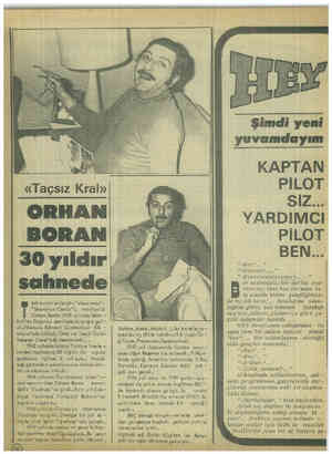  «Taçsız Kral» ORHAR BORAN 30 yıldır ürkiye'nin en büyük " show—-man"i T "Stand-up Comic'i, takdimcisi Orhan Boran 1928...