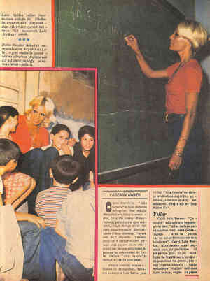  Lale Belkıis yıllar önce mezun olduğu 36. İlkoku- lu ziyaret etti. Heyecan - dan elleri titreyerek tah - taya "63 mumaralı
