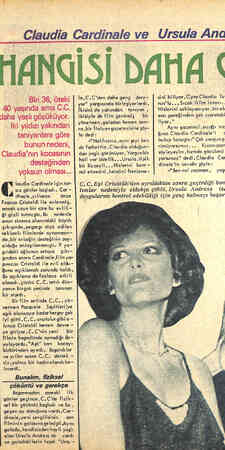  / Claudia Cardinale ve D | lavdia Cardinale için tat- sız günler başladı. Car - ; A dinale ,yıllarca önce Franco Cristaldi
